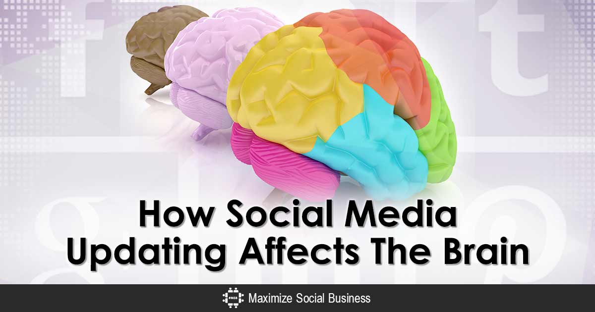 Discover How Social Media Updating Affects The Brain