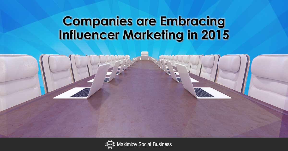 Companies Embracing Influencer Marketing in 2015