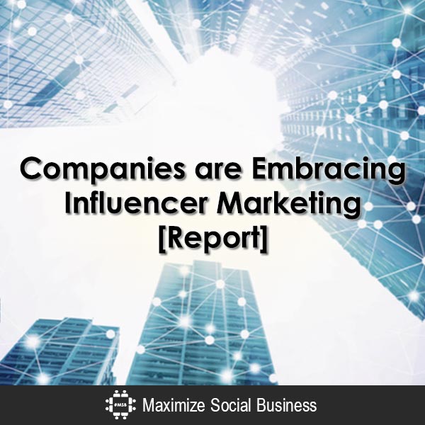 Embracing Influencer Marketing